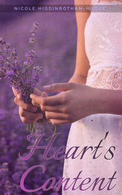 Heart's Content (The Avery Detective Series, #3) (eBook, ePUB) - Higginbotham-Hogue, Nicole