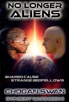 Cover No Longer Aliens (Symbiont Wars Saga, #2) (eBook, ePUB)