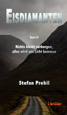 Eisdiamanten Trilogie Band 3 (eBook, ePUB) - Prebil, Stefan