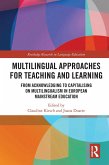 Multilingual Approaches for Teaching and Learning (eBook, ePUB)