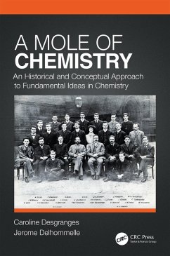 A Mole of Chemistry (eBook, ePUB) - Desgranges, Caroline; Delhommelle, Jerome