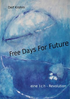 Free days for Future (eBook, ePUB)