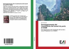 Danneggiamento del rivestimento del tunnel da parte di DGBE