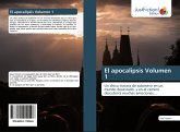 El apocalipsis Volumen 1 El apocalipsis Volumen 1