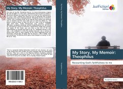 My Story, My Memoir: Theophilus - Faruna, Theophilus