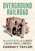 Overground Railroad (eBook, ePUB) Overground Railroad (eBook, ePUB)