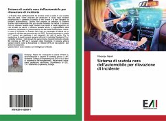 Sistema di scatola nera dell'automobile per rilevazione di incidente - Rajesh, Polepogu