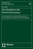 Die Akzeptanz des Stromnetzausbaus