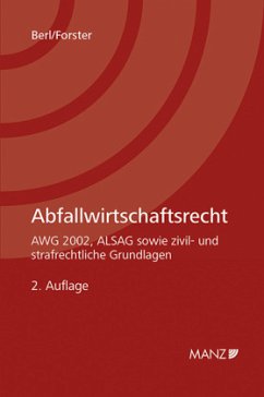 Abfallwirtschaftsrecht - Berl, Florian;Forster, Alexander