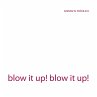 blow it up! blow it up! - Bild 1