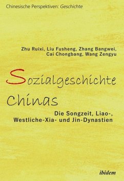 Sozialgeschichte Chinas - Ruixi, Zhu;Fusheng, Liu;Bangwei, Zhang
