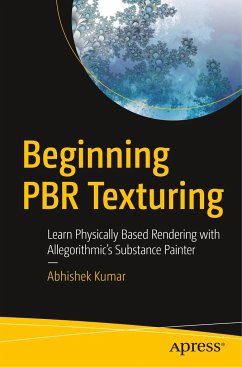 Beginning PBR Texturing - Kumar, Abhishek