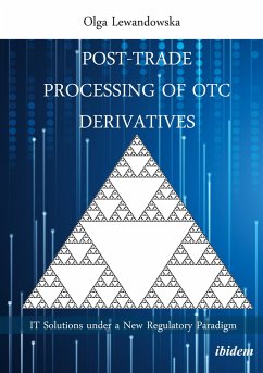 Post-Trade Processing of OTC Derivatives - Lewandowska, Olga