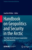 Handbook on Geopolitics and Security in the Arctic