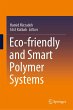 Eco-friendly and Smart Polymer Systems - Bild 1