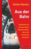 Aus der Bahn