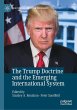 The Trump Doctrine and the Emerging... - Bild 1