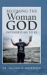 Becoming the Woman God Intended Me to Be - Bild 1