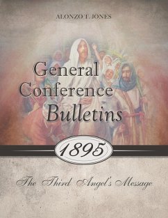 General Conference Bulletins 1895 - Jones, Alonzo T.