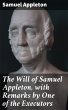 The Will of Samuel Appleton, with... - Bild 1