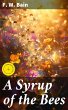 A Syrup of the Bees (eBook, ePUB) - Bild 1