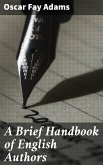 A Brief Handbook of English Authors (eBook, ePUB)