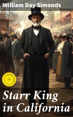 Starr King in California (eBook, ePUB) - Simonds, William Day