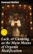 Luck, or Cunning, as the Main Means of... - Bild 1