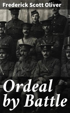 Ordeal by Battle (eBook, ePUB) - Oliver, Frederick Scott