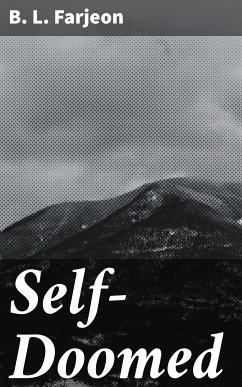 Self-Doomed (eBook, ePUB) - Farjeon, B. L.