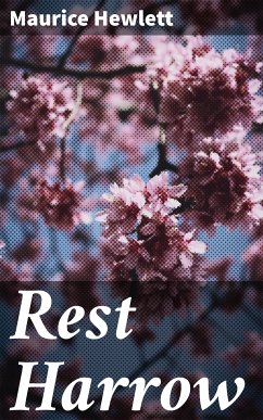 Rest Harrow (eBook, ePUB) - Hewlett, Maurice