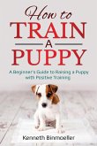 How to Train a Puppy