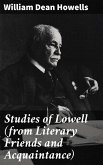Studies of Lowell (from Literary Friends and Acquaintance) (eBook, ePUB)