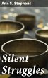 Silent Struggles (eBook, ePUB) - Bild 1