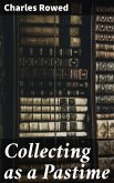 Collecting as a Pastime (eBook, ePUB)