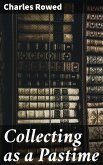 Collecting as a Pastime (eBook, ePUB)