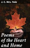 Poems of the Heart and Home (eBook, ePUB)