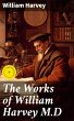 The Works of William Harvey M.D (eBook,... - Bild 1