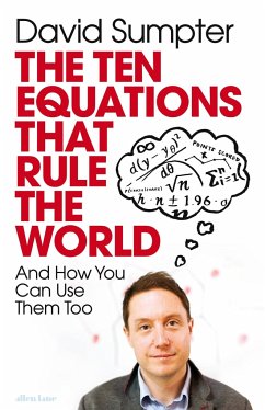 The Ten Equations that Rule the World - Sumpter, David