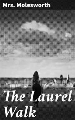 The Laurel Walk (eBook, ePUB) - Molesworth