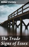 The Trade Signs of Essex (eBook, ePUB)