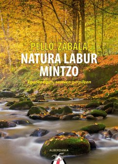 Natura labur mintzo (eBook, ePUB) - Zabala, Pello