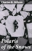 Polaris of the Snows (eBook, ePUB)