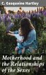 Motherhood and the Relationships of the... - Bild 1