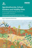 Agrobiodiversity, School Gardens and Healthy Diets (eBook, PDF)