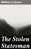 The Stolen Statesman (eBook, ePUB)