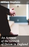 An Account of the Growth of Deism in England (eBook, ePUB)