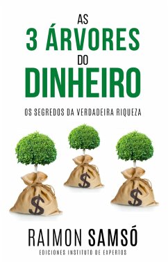 Cover As 3 Árvores do Dinheiro (eBook, ePUB)