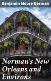 Norman's New Orleans and Environs (eBook, ePUB)