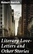 Literary Love-Letters and Other Stories... - Bild 1
